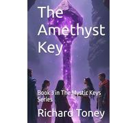 The Amethyst Key (The Mystic Keys)