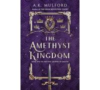 The Amethyst Kingdom: (The Five Crowns of Okrith Book 5)