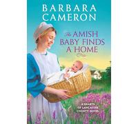 The Amish Baby Finds a Home (Hearts of Lancaster County)
