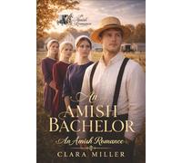 The Amish Bachelor: An Amish Romance