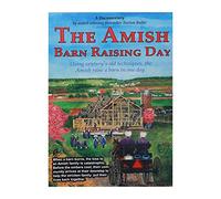 The Amish: Barn Raising Day