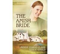 The Amish Bride: 3 (The Women of Lancaster County)