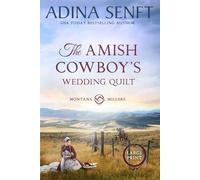 The Amish Cowboy's Wedding Quilt (Large Print) (Amish Cowboys of Montana Large Print)