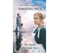 The Amish Marriage Pact: Amish Romance: 8 (Amish Misfits)