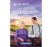 The Amish Matchmakers: An Uplifting Inspirational Romance: 9 (Brides of Lost Creek)