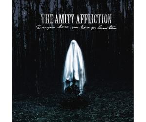 The Amity Afflictio Everyone Loves You... Once You Leave The (Vinyl) (US IMPORT)
