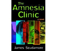 The Amnesia Clinic