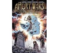 The Amory Wars: No World for Tomorrow Vol. 1 (Amory Wars, 1)