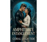 The Amphitrite Entanglement