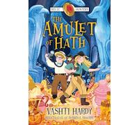 The Amulet of Hath: (Dyslexia-friendly): Book 2 (The Relic Hunters)