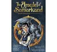 The Amulet of Samarkand Graphic Novel: (The Bartimaeus Sequence)