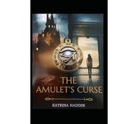 The Amulet's Curse