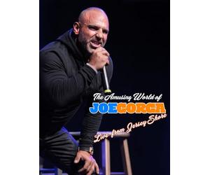 The Amusing World of Joe Gorga - Live From the Jersey Shore