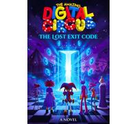 THE AMZ.ING A DIGITAL CIRCU'S: The Lost Exit Code