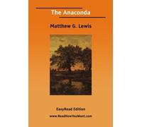 The Anaconda: [EasyRead Edition]