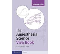 The Anaesthesia Science Viva Book by Bricker Simon (Countess Of C