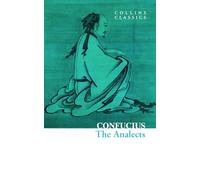 The Analects – An essential, best-loved classic – Collins Classics