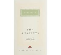 The Analects: Confucius (Everyman's Library CLASSICS)
