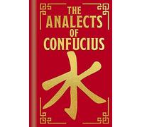 The Analects of Confucius: Gilded Pocket Edition (Arcturus Ornate Classics)