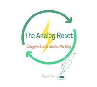 The Analog Reset: Copywork and Guided Writing