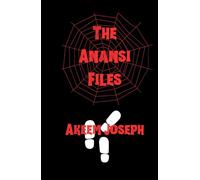 The Anansi Files (The Supernatural Investigation Unit Series)