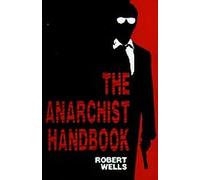The Anarchist Handbook