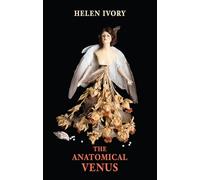 The Anatomical Venus