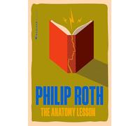 The Anatomy Lesson: A Novel