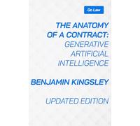 The Anatomy of a Contract: Generative Artificial Intelligence (Go Law)