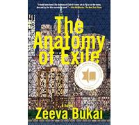 The Anatomy of Exile: A Novel