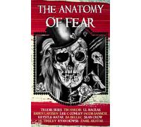 The Anatomy of Fear