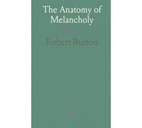 The Anatomy of Melancholy