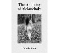 The Anatomy of Melancholy