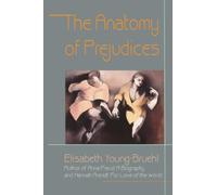 The Anatomy of Prejudices