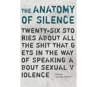 The Anatomy of Silence