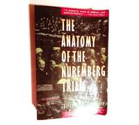 The Anatomy of the Nuremberg Trials: A Personal Memoir
