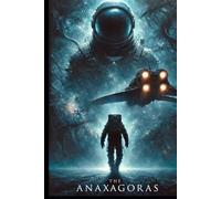 The Anaxagoras: Paperback Edition with Interactive Audio