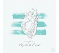 THE ANCHOR - Make It Last