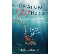 The Anchor Still Holds: Facing the Unknown