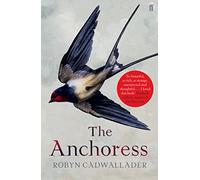 The Anchoress – Faber & Faber