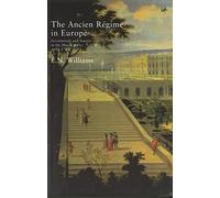 The Ancien Regime In Europe