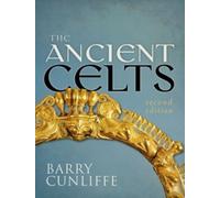 The Ancient Celts, Second Edition