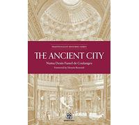The Ancient City - Imperium Press (Traditionalist Histories)