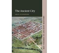 The Ancient City (Key Themes in Ancient History)