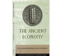 The Ancient Economy: Recent Approaches (Edinburgh Readings on the Ancient World)
