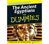 The Ancient Egyptians For Dummies – For Dummies