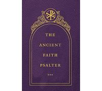 The Ancient Faith Psalter
