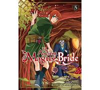 The Ancient Magus' Bride Vol. 5: a fairy in need