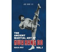The ancient Martial Art of Hwa Rang Do