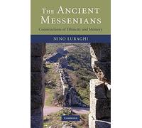 The Ancient Messenians: Constructions of Ethnicity and Memory